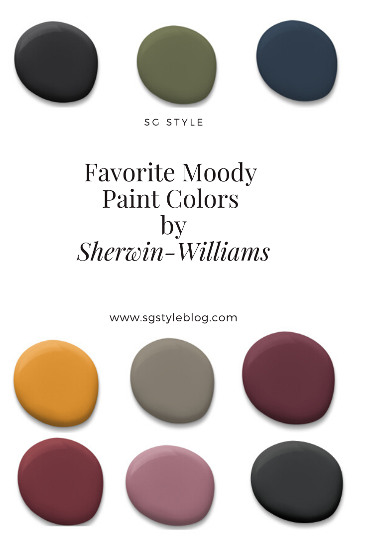 My Favorite Moody Paint Colors From Sherwin Williams Sg Style